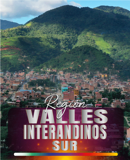 VALLES INTERANDINOS SUR